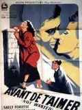 Avant de t'aimer (1949)