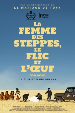 La Femme des steppes, le flic et l'oeuf (2019)