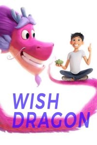 Wish Dragon (2020)