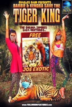Barbie & Kendra Save The Tiger King (2020)